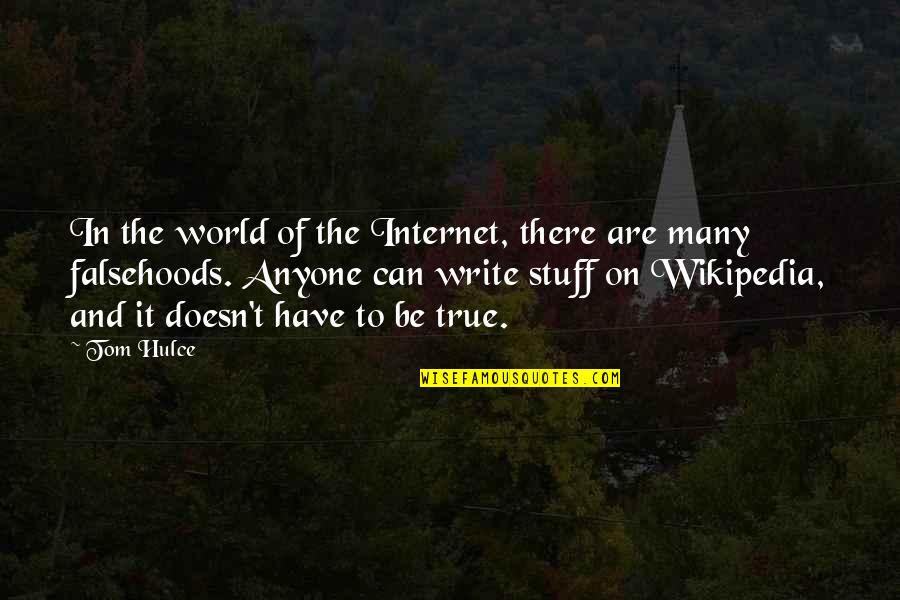 Dictionnaire Francais Quotes By Tom Hulce: In the world of the Internet, there are