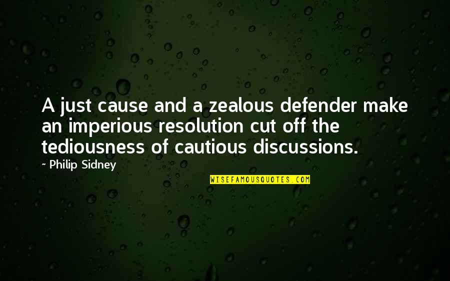 Did Amy Mcgrath Say She Is More Liberal Quotes By Philip Sidney: A just cause and a zealous defender make Did Amy Mcgrath Say She Is More Liberal Quotes By Philip Sidney: A just cause and a zealous defender make