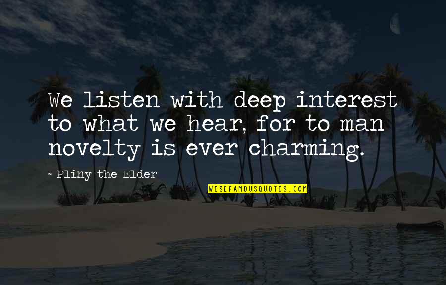 Dieting For Health Quotes By Pliny The Elder: We listen with deep interest to what we Dieting For Health Quotes By Pliny The Elder: We listen with deep interest to what we