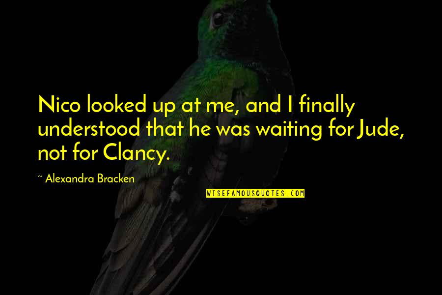 Dieu Est Amour Quotes By Alexandra Bracken: Nico looked up at me, and I finally Dieu Est Amour Quotes By Alexandra Bracken: Nico looked up at me, and I finally