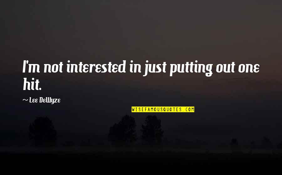 Diffusing Frankincense Quotes By Lee DeWyze: I'm not interested in just putting out one Diffusing Frankincense Quotes By Lee DeWyze: I'm not interested in just putting out one