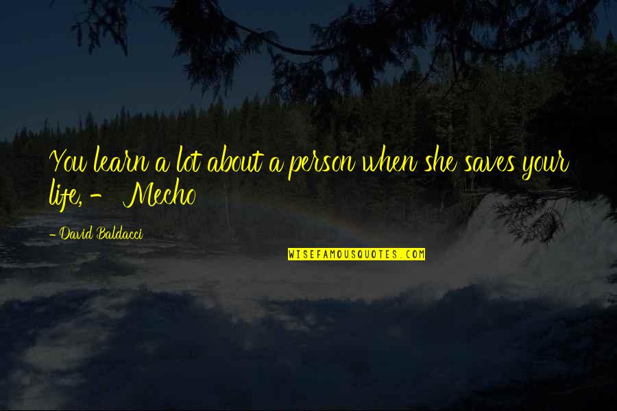 Difieren Significado Quotes By David Baldacci: You learn a lot about a person when Difieren Significado Quotes By David Baldacci: You learn a lot about a person when
