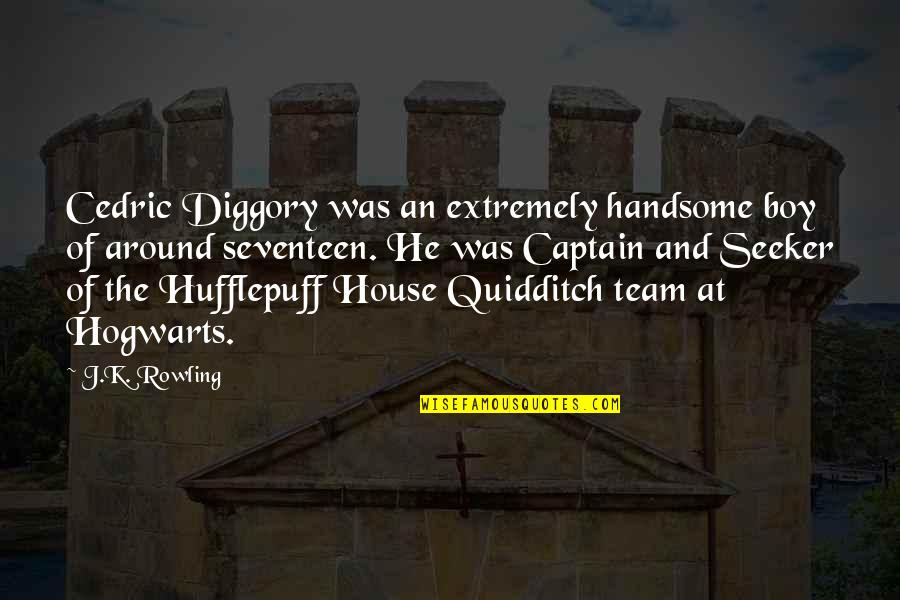 Diggory Quotes By J.K. Rowling: Cedric Diggory was an extremely handsome boy of