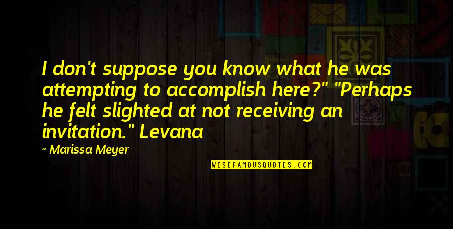 Digital Privacy Quotes By Marissa Meyer: I don't suppose you know what he was Digital Privacy Quotes By Marissa Meyer: I don't suppose you know what he was