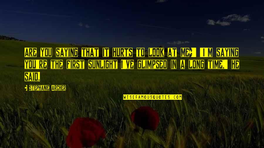 Digital Publishing Quotes By Stephanie Archer: Are you saying that it hurts to look Digital Publishing Quotes By Stephanie Archer: Are you saying that it hurts to look