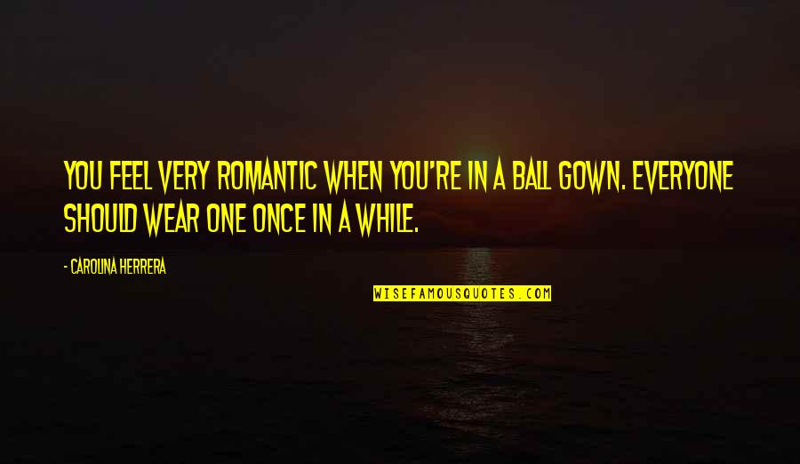 Digital World Acquisition Corp Quote Quotes By Carolina Herrera: You feel very romantic when you're in a Digital World Acquisition Corp Quote Quotes By Carolina Herrera: You feel very romantic when you're in a