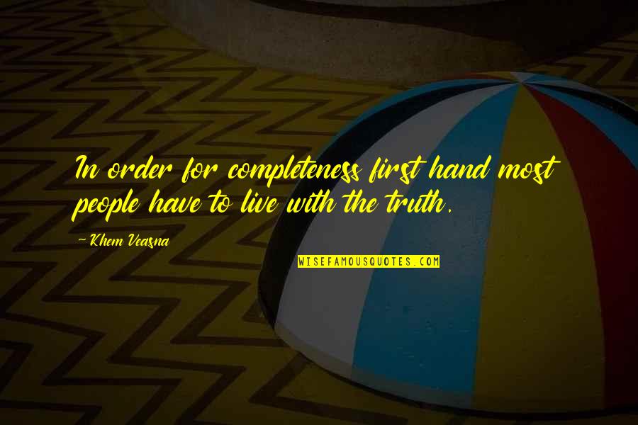 Digitizer Pen Quotes By Khem Veasna: In order for completeness first hand most people