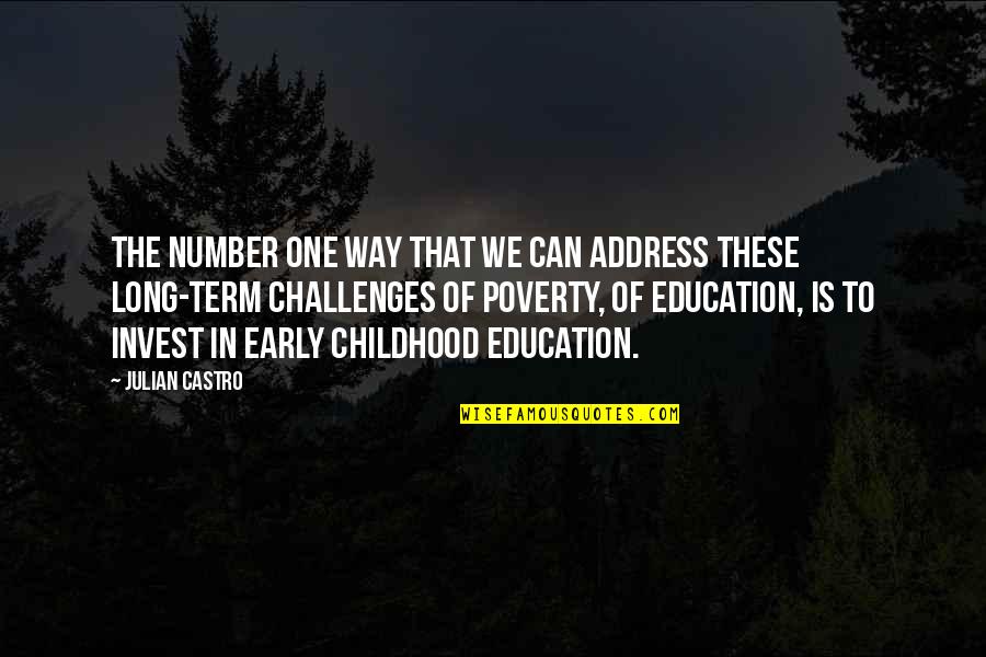 Dignity And Sexuality Quotes By Julian Castro: The number one way that we can address Dignity And Sexuality Quotes By Julian Castro: The number one way that we can address
