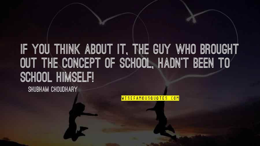 Digresija Wikipedia Quotes By Shubham Choudhary: If you think about it, the guy who