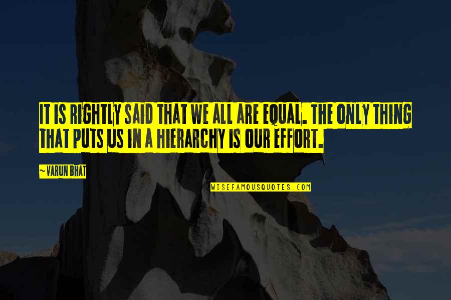 Digrigoli Death Quotes By Varun Bhat: It is rightly said that we all are Digrigoli Death Quotes By Varun Bhat: It is rightly said that we all are
