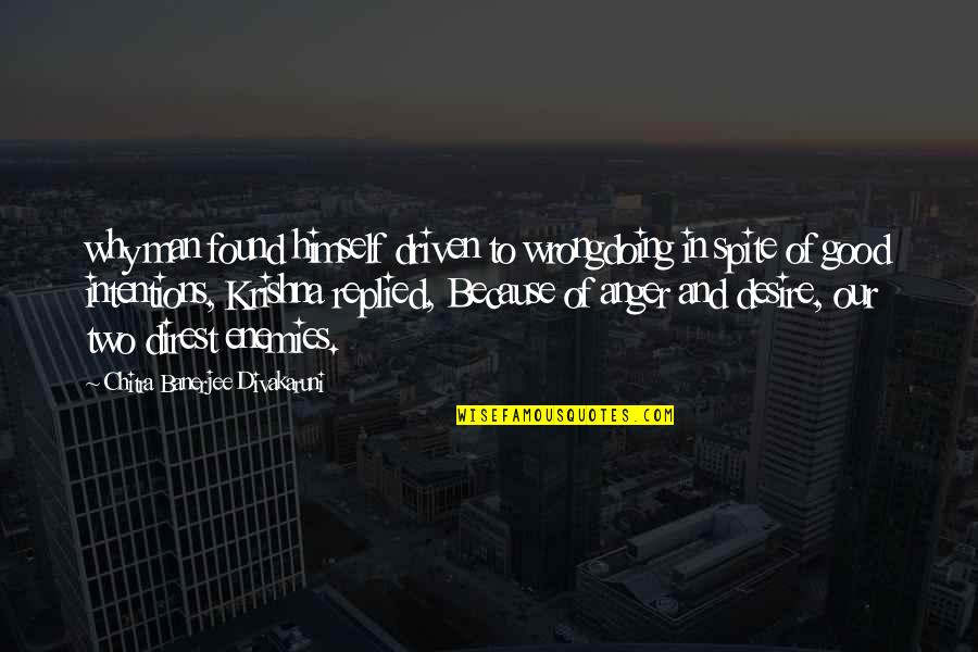 Dilanggar Lori Quotes By Chitra Banerjee Divakaruni: why man found himself driven to wrongdoing in