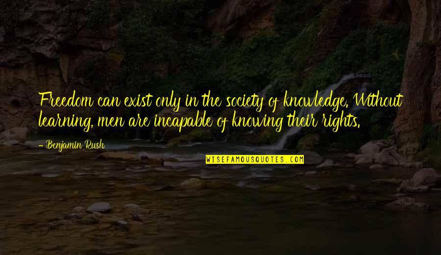 Dimitrouleas Wallcoverings Quotes By Benjamin Rush: Freedom can exist only in the society of Dimitrouleas Wallcoverings Quotes By Benjamin Rush: Freedom can exist only in the society of