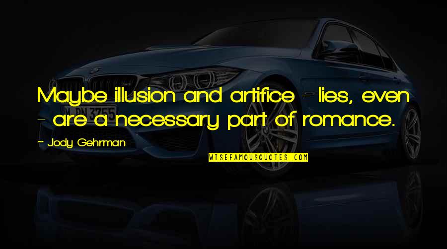 Dimmesdale's Sin Quotes By Jody Gehrman: Maybe illusion and artifice - lies, even -