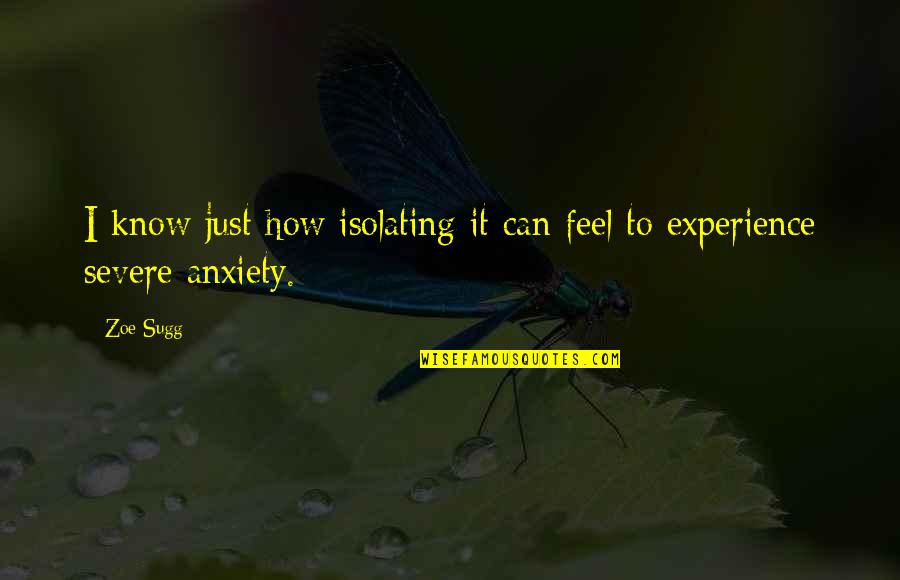 Dinars Exchange Quotes By Zoe Sugg: I know just how isolating it can feel