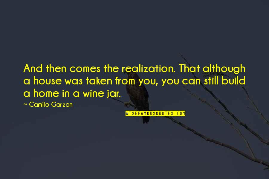 Diogenes's Quotes By Camilo Garzon: And then comes the realization. That although a Diogenes's Quotes By Camilo Garzon: And then comes the realization. That although a