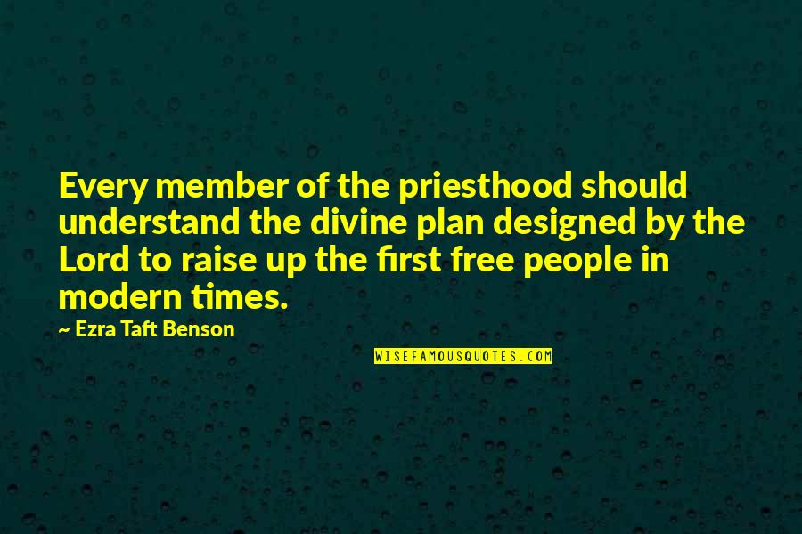 Diputado Julio Quotes By Ezra Taft Benson: Every member of the priesthood should understand the Diputado Julio Quotes By Ezra Taft Benson: Every member of the priesthood should understand the