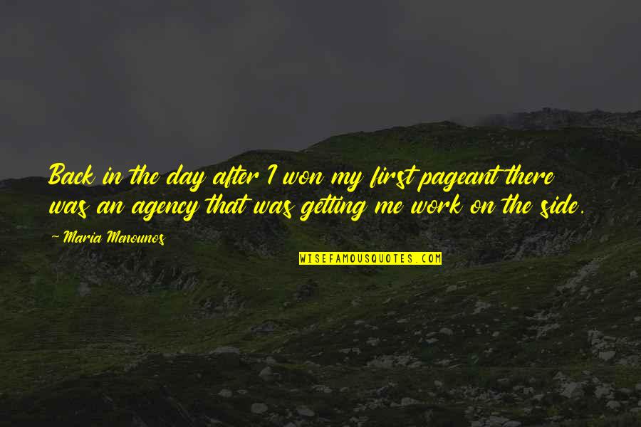 Diroder Quotes By Maria Menounos: Back in the day after I won my Diroder Quotes By Maria Menounos: Back in the day after I won my