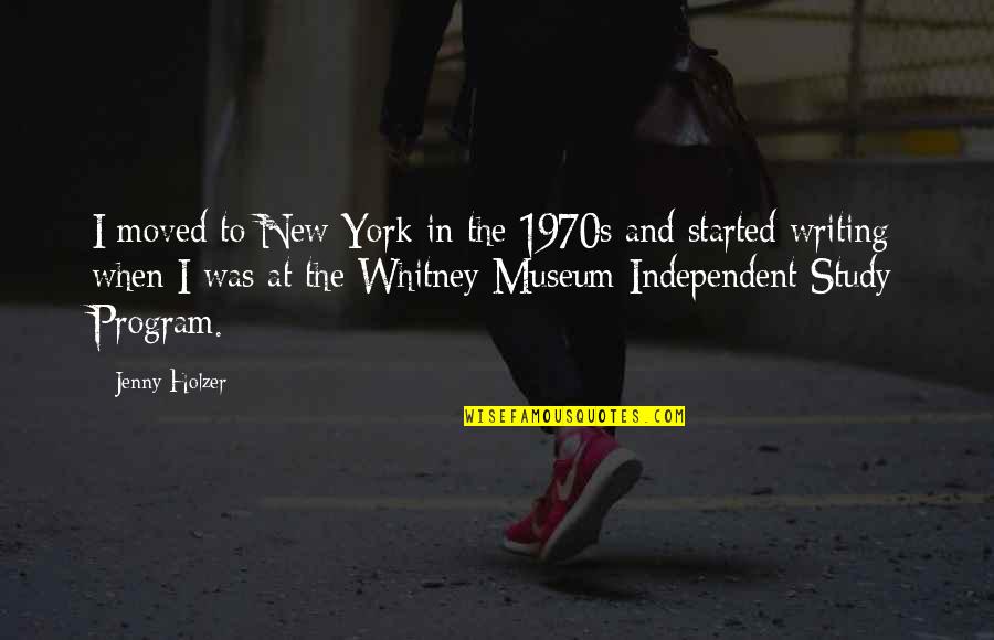 Dirty Old Man Quotes By Jenny Holzer: I moved to New York in the 1970s