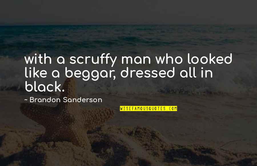 Disappearing Moon Cafe Quotes By Brandon Sanderson: with a scruffy man who looked like a Disappearing Moon Cafe Quotes By Brandon Sanderson: with a scruffy man who looked like a