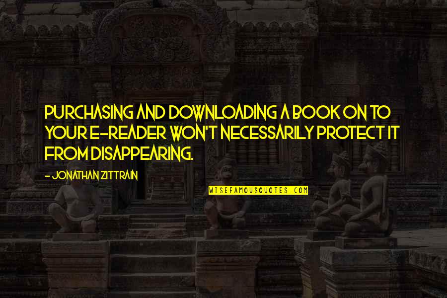 Disappearing Quotes By Jonathan Zittrain: Purchasing and downloading a book on to your