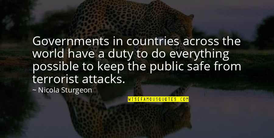 Disappointment In Family Quotes By Nicola Sturgeon: Governments in countries across the world have a Disappointment In Family Quotes By Nicola Sturgeon: Governments in countries across the world have a