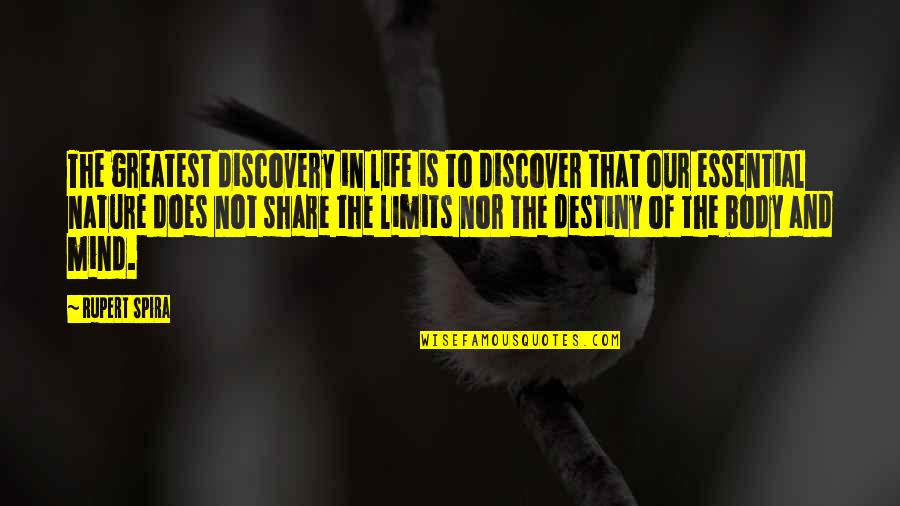 Discover Your Destiny Quotes By Rupert Spira: The greatest discovery in life is to discover