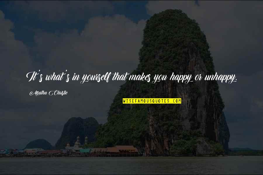 Disenchantment Quotes By Agatha Christie: It's what's in yourself that makes you happy Disenchantment Quotes By Agatha Christie: It's what's in yourself that makes you happy