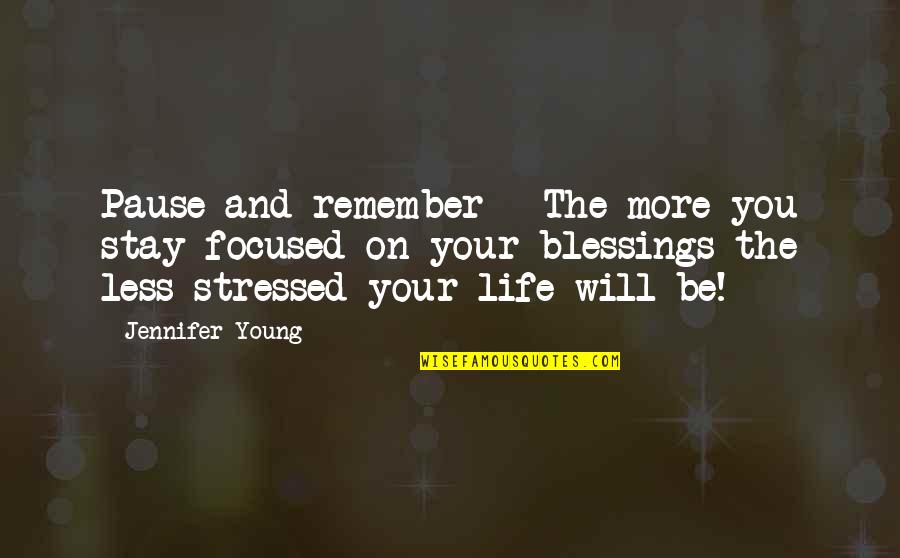 Disfigures Quotes By Jennifer Young: Pause and remember - The more you stay Disfigures Quotes By Jennifer Young: Pause and remember - The more you stay