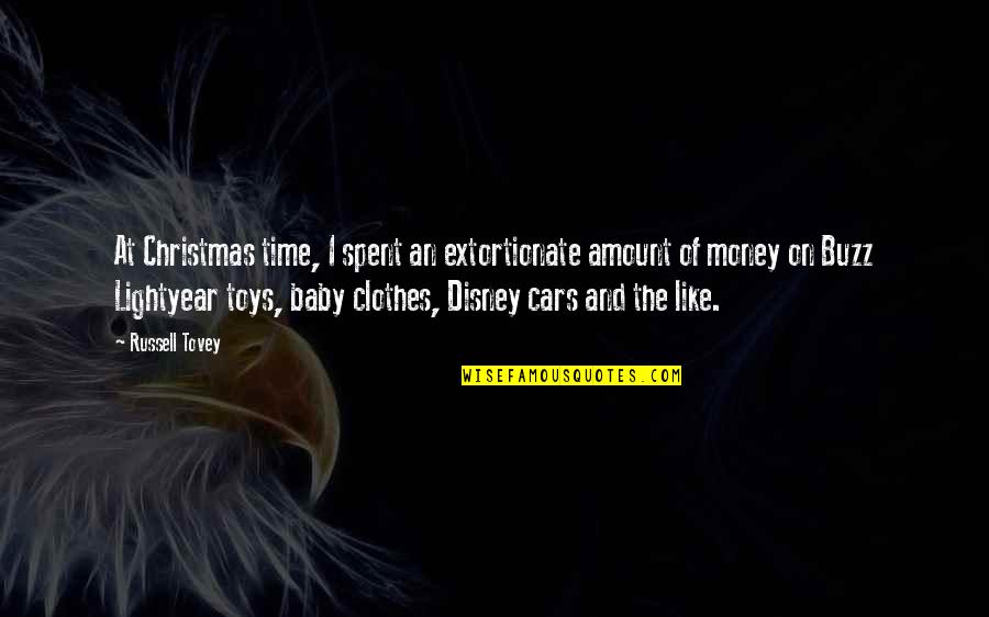 Disney Cars Quotes By Russell Tovey: At Christmas time, I spent an extortionate amount