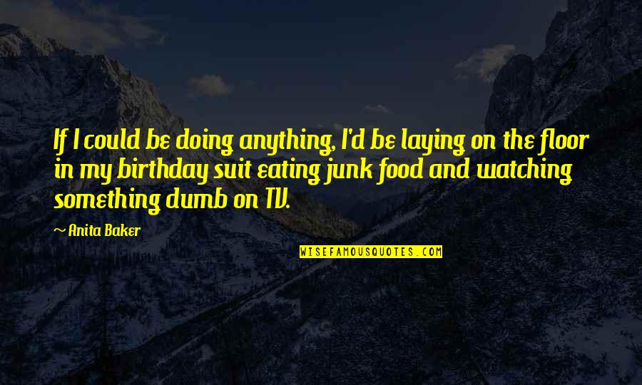 Disney Cartoons Love Quotes By Anita Baker: If I could be doing anything, I'd be