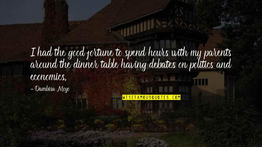 Ditching Plans Quotes By Dambisa Moyo: I had the good fortune to spend hours Ditching Plans Quotes By Dambisa Moyo: I had the good fortune to spend hours