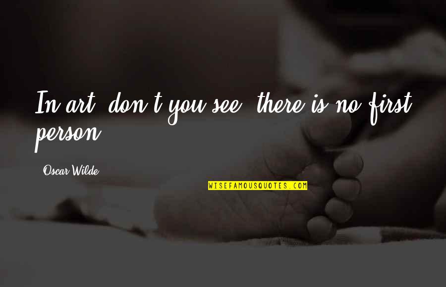 Diva Cup Quotes By Oscar Wilde: In art, don't you see, there is no Diva Cup Quotes By Oscar Wilde: In art, don't you see, there is no