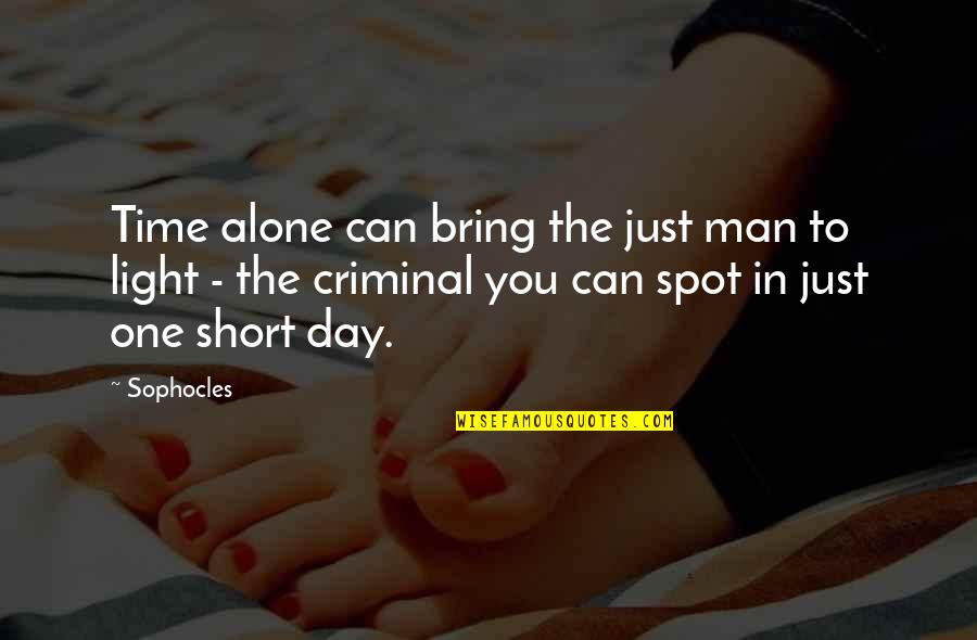 Divergent Tris Movie Quotes By Sophocles: Time alone can bring the just man to Divergent Tris Movie Quotes By Sophocles: Time alone can bring the just man to