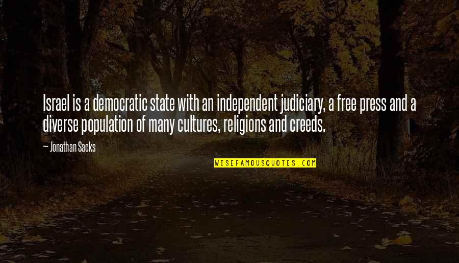 Diverse Cultures Quotes By Jonathan Sacks: Israel is a democratic state with an independent