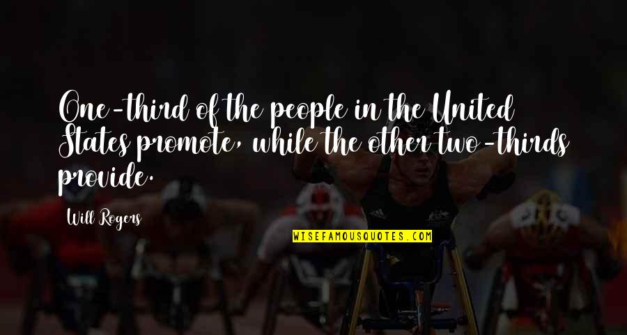 Diversity Dance Troupe Quotes By Will Rogers: One-third of the people in the United States