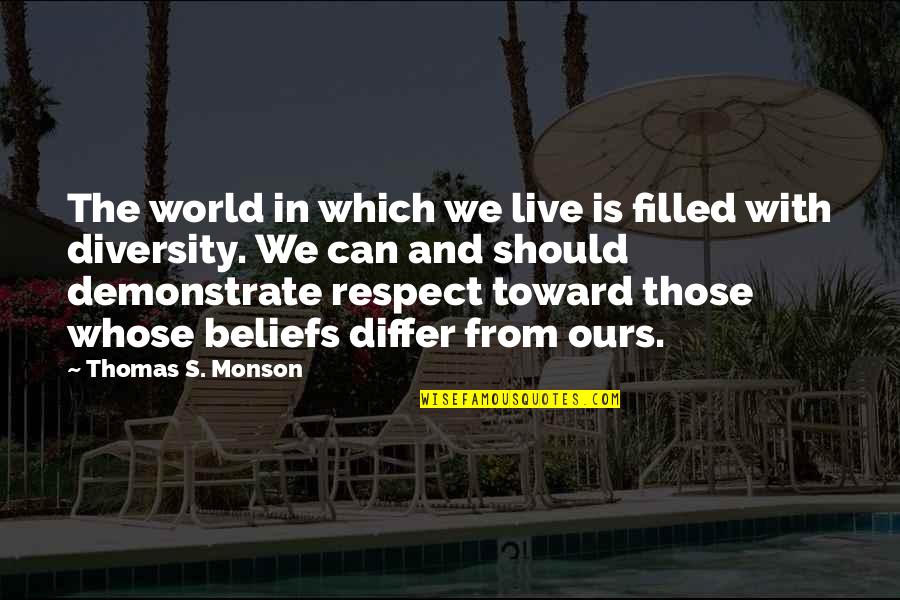 Diversity In World Quotes By Thomas S. Monson: The world in which we live is filled Diversity In World Quotes By Thomas S. Monson: The world in which we live is filled