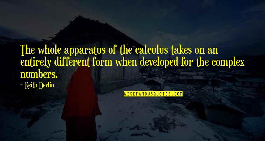 Divertirse Conjugation Quotes By Keith Devlin: The whole apparatus of the calculus takes on Divertirse Conjugation Quotes By Keith Devlin: The whole apparatus of the calculus takes on
