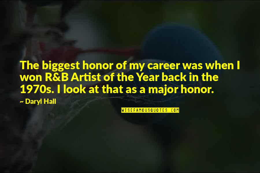 Division Of Work Quotes By Daryl Hall: The biggest honor of my career was when