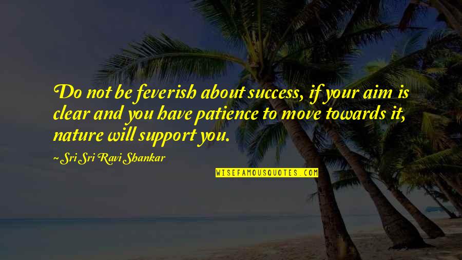 Divya Bhaskar Gujarati Quotes By Sri Sri Ravi Shankar: Do not be feverish about success, if your Divya Bhaskar Gujarati Quotes By Sri Sri Ravi Shankar: Do not be feverish about success, if your