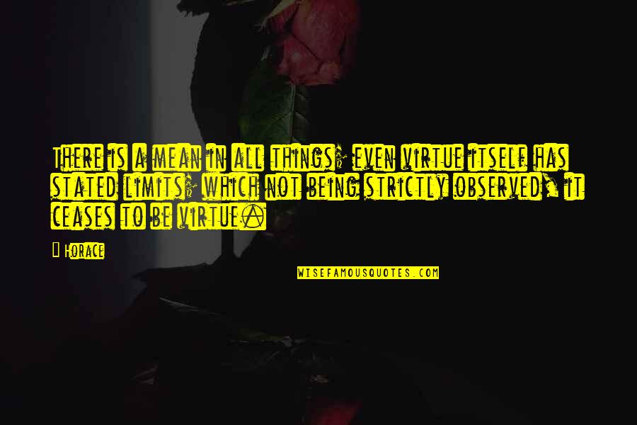 Diwali Ppt Quotes By Horace: There is a mean in all things; even