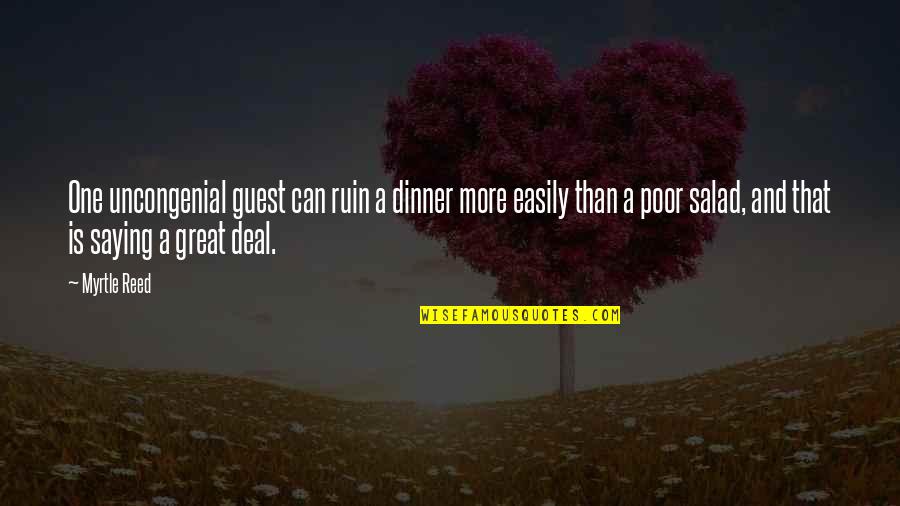 Diwali Wishes With Motivational Quotes By Myrtle Reed: One uncongenial guest can ruin a dinner more