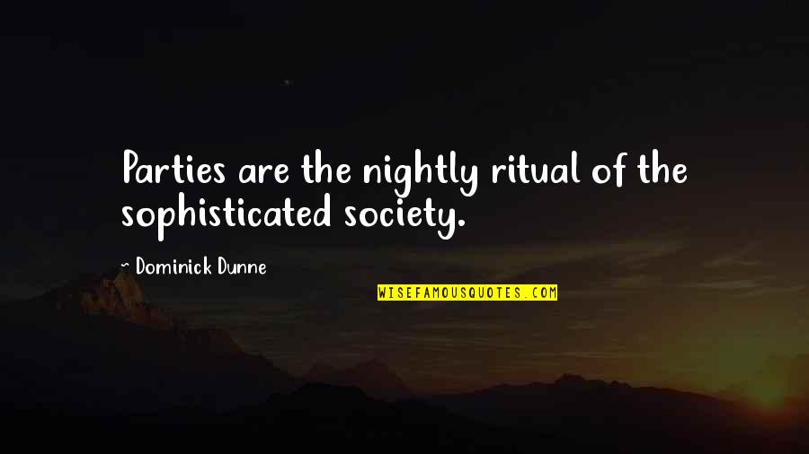 Dnk Stock Quote Quotes By Dominick Dunne: Parties are the nightly ritual of the sophisticated Dnk Stock Quote Quotes By Dominick Dunne: Parties are the nightly ritual of the sophisticated