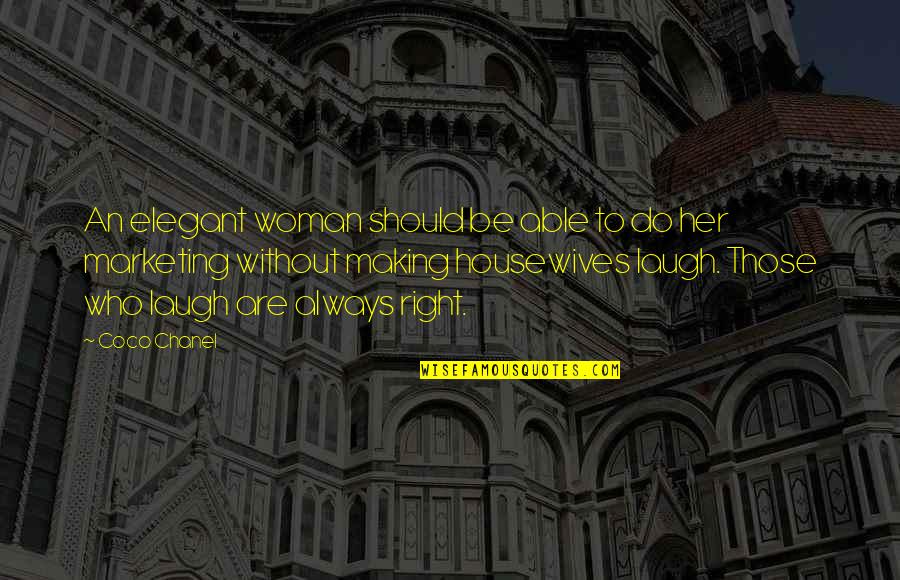 Do Her Right Quotes By Coco Chanel: An elegant woman should be able to do Do Her Right Quotes By Coco Chanel: An elegant woman should be able to do