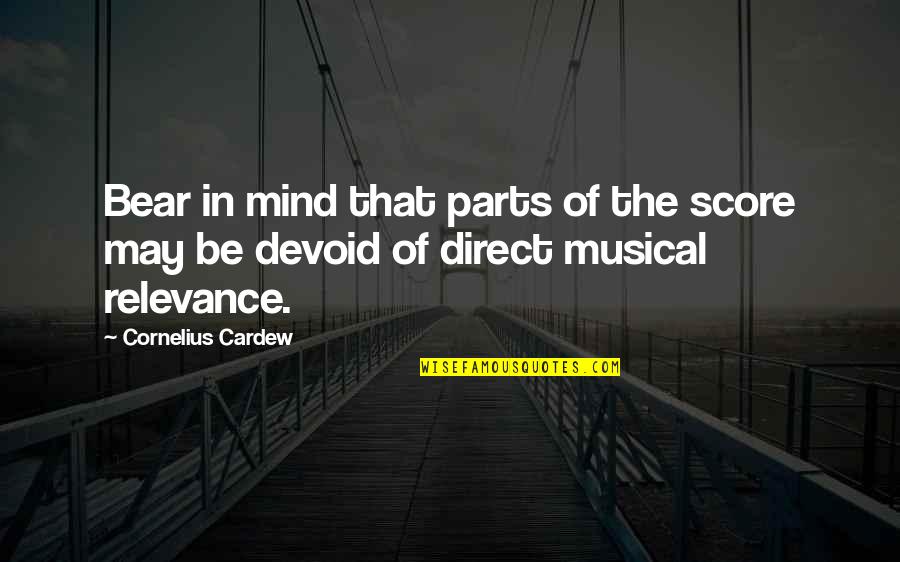 Do It Yourself Framed Quotes By Cornelius Cardew: Bear in mind that parts of the score