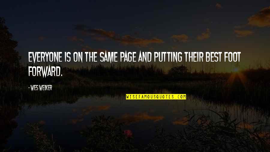 Do You Need Permission To Use Famous Quotes By Wes Welker: Everyone is on the same page and putting