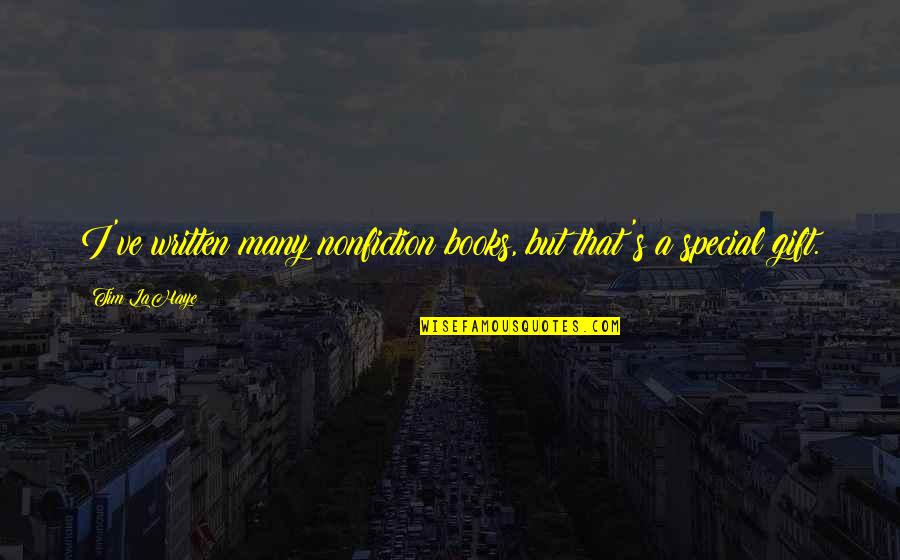 Docklands Quotes By Tim LaHaye: I've written many nonfiction books, but that's a