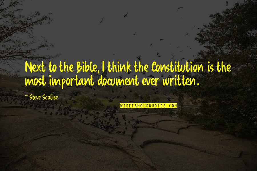 Document Quotes By Steve Scalise: Next to the Bible, I think the Constitution