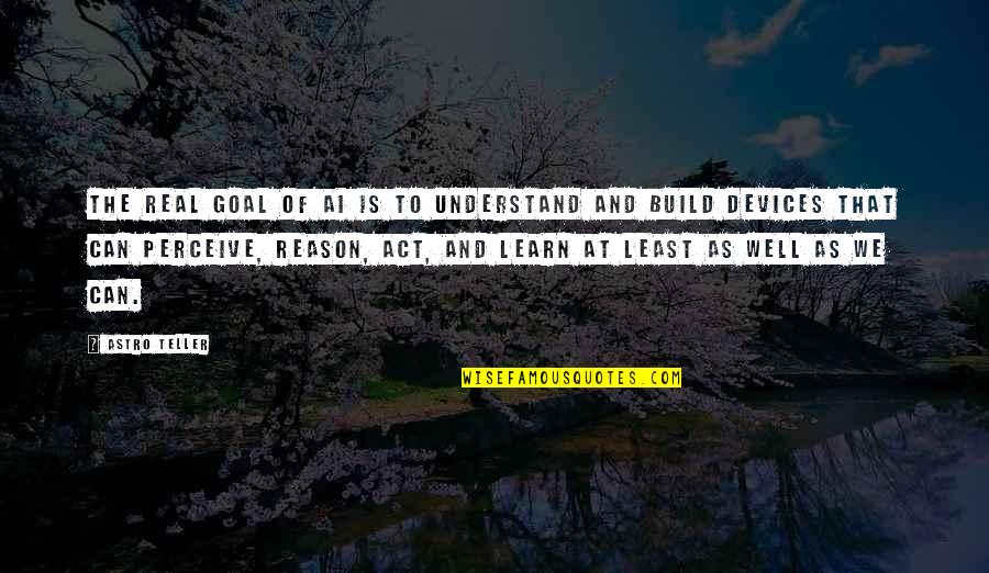 Does The Comma Go Inside Or Outside The Quotes By Astro Teller: The real goal of AI is to understand