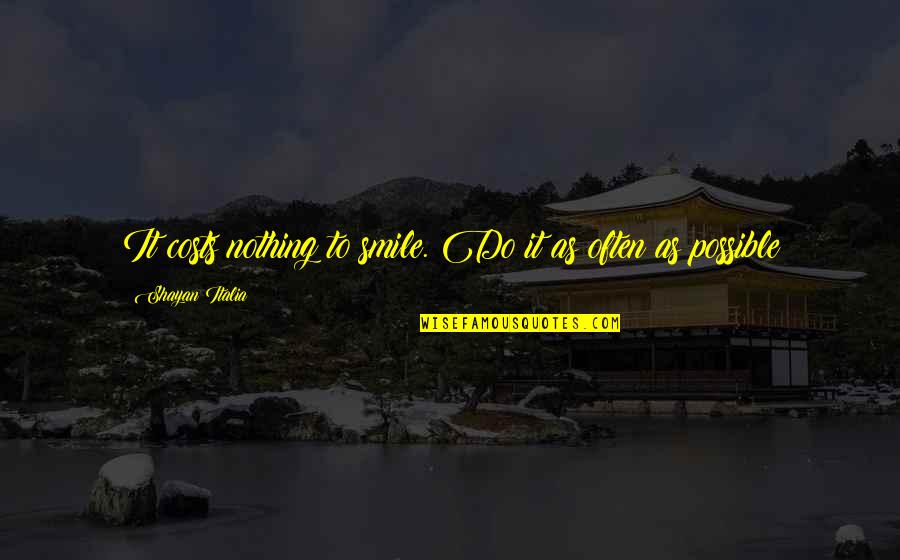 Dogen Zenji Quotes By Shayan Italia: It costs nothing to smile. Do it as Dogen Zenji Quotes By Shayan Italia: It costs nothing to smile. Do it as