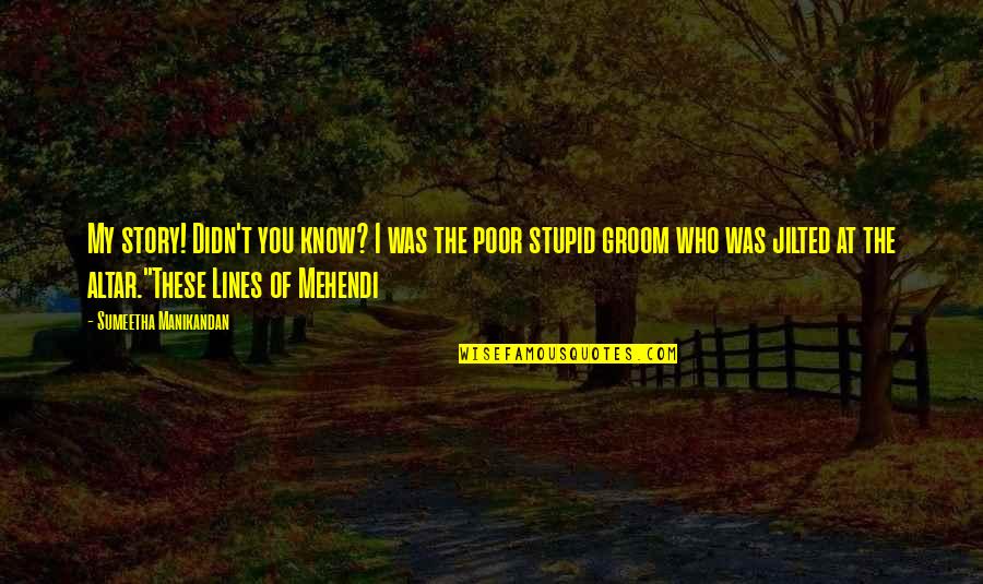 Doges Pronunciation Quotes By Sumeetha Manikandan: My story! Didn't you know? I was the Doges Pronunciation Quotes By Sumeetha Manikandan: My story! Didn't you know? I was the